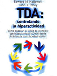 TDA: controlando la hiperactividad