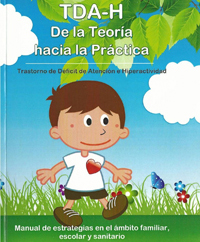 El TDAH: De la teora hacia la prctica 